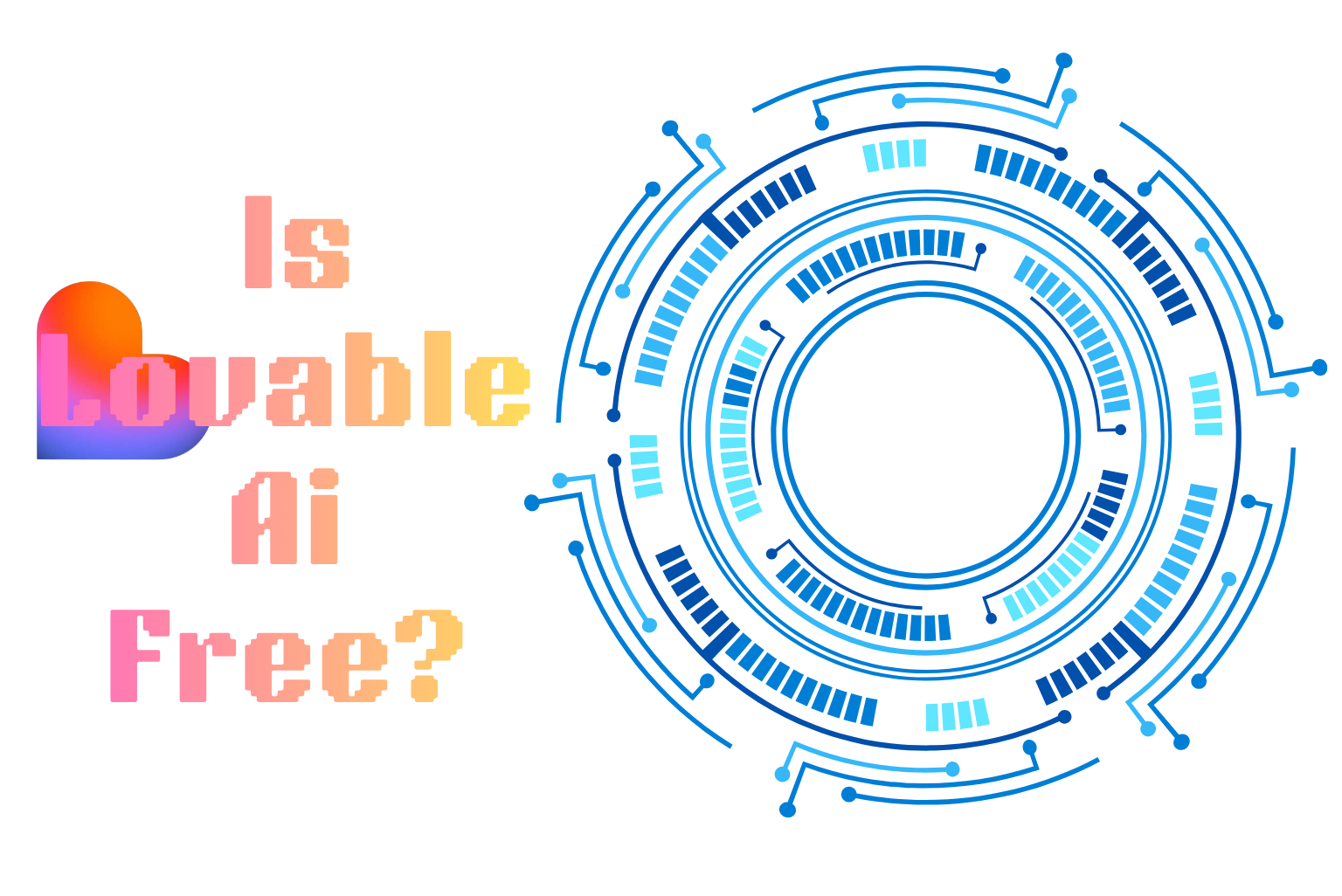 Is Lovable AI Free? Here’s What You Actually Get