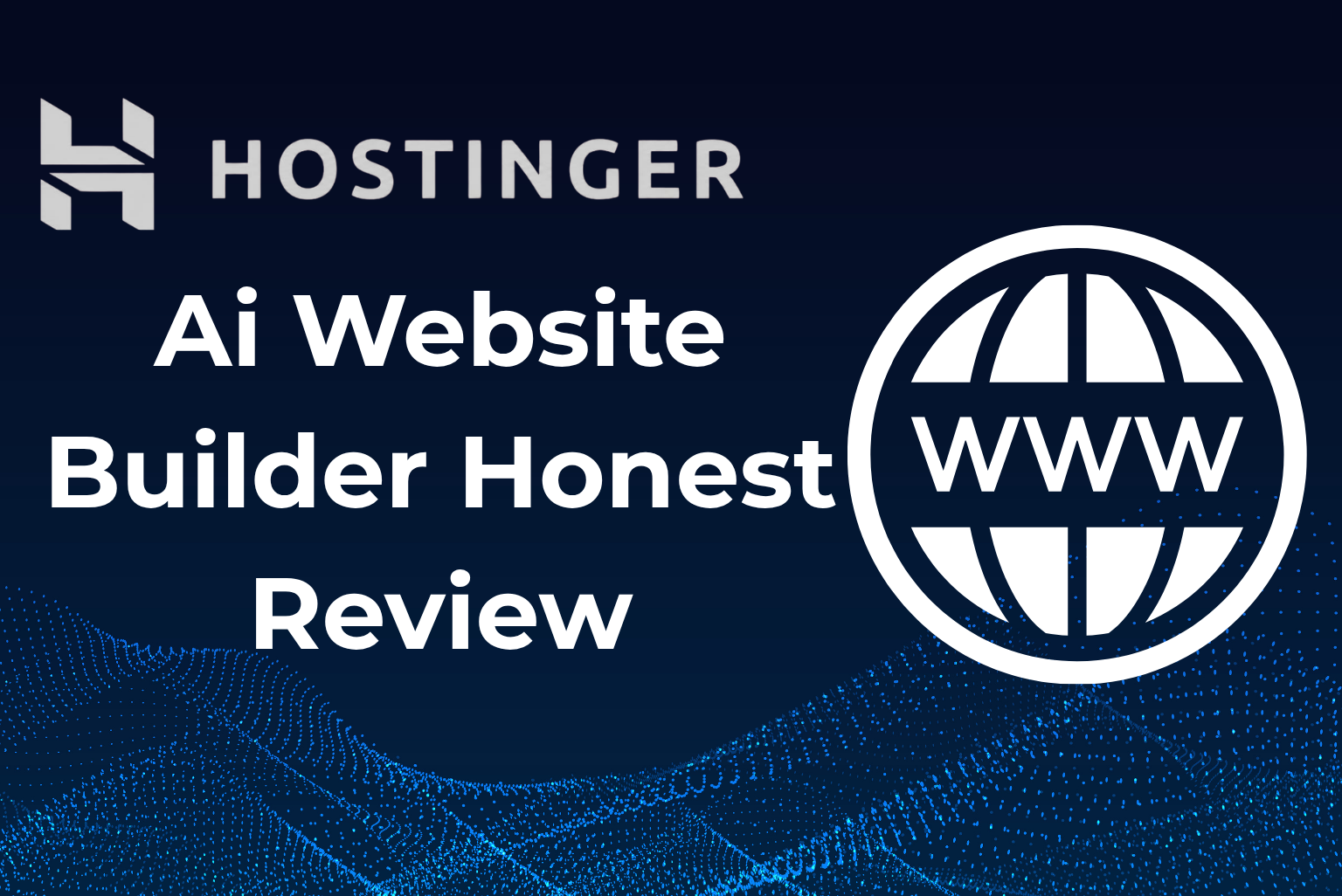 Hostinger AI Website Builder Review: Is It Actually Worth It in 2026?