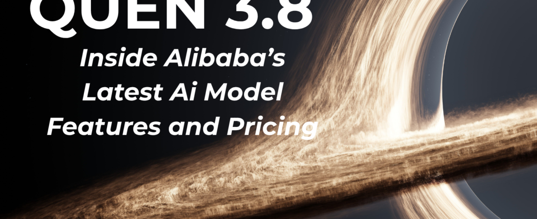 Qwen 3.8 Features and Pricing (2026): Alibaba’s 2.4 Trillion-Parameter MoE Model Explained