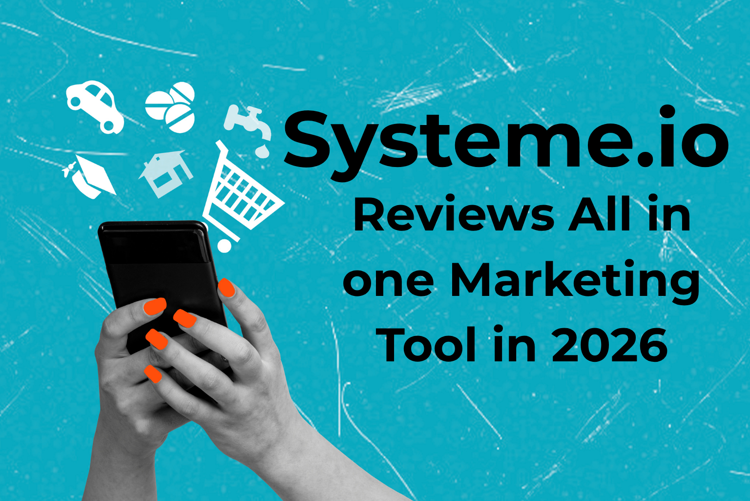 Systeme.io Review 2026: Is It Really the World’s Easiest All-in-One Marketing Platform?