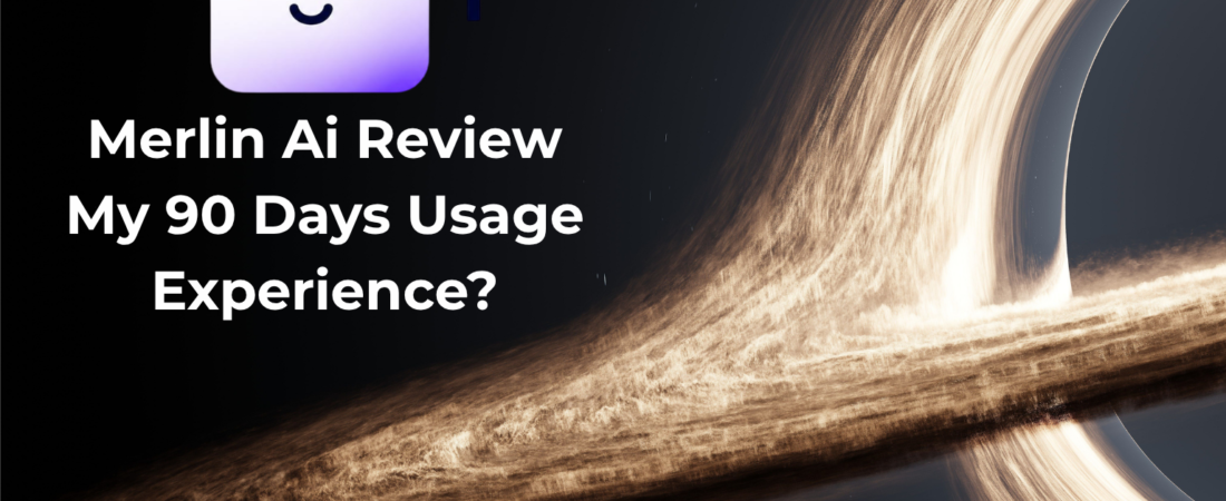 Merlin AI Review 2026: Features, Pricing, App Download, Alternatives & 90-Day Experience