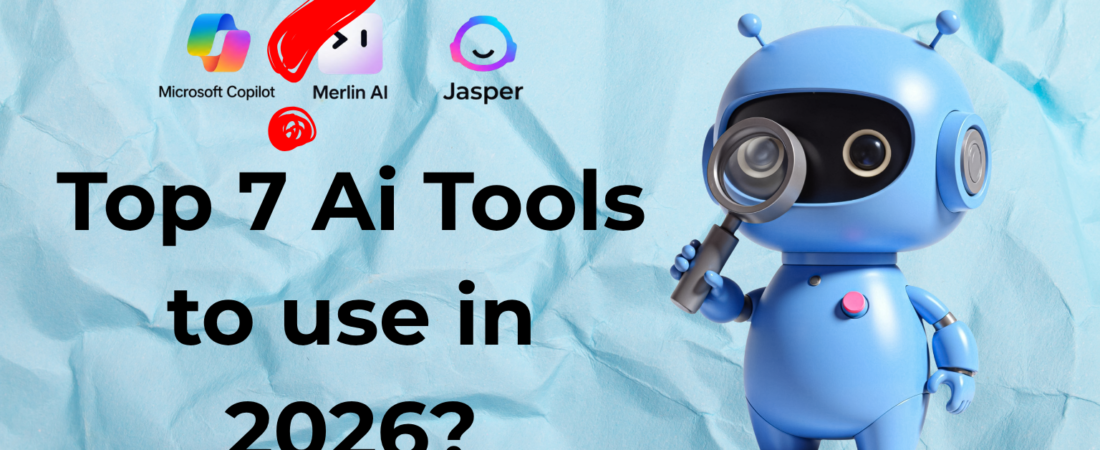 Top 7 AI Tools in 2026: Best AI Apps for Work, Writing & Productivity